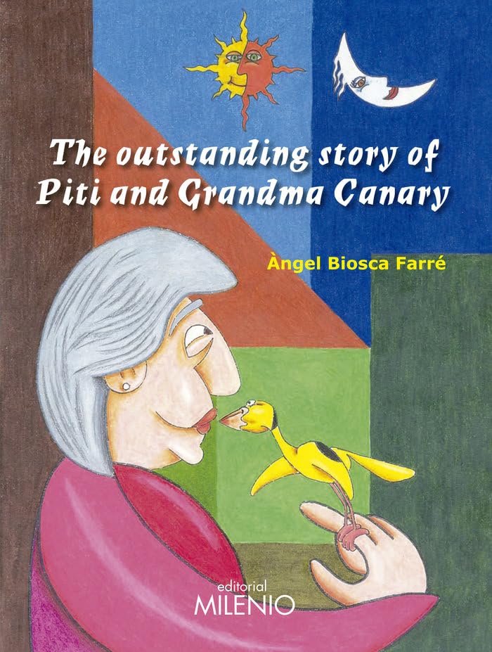 The outstanding story of Piti and Grandma Canary book