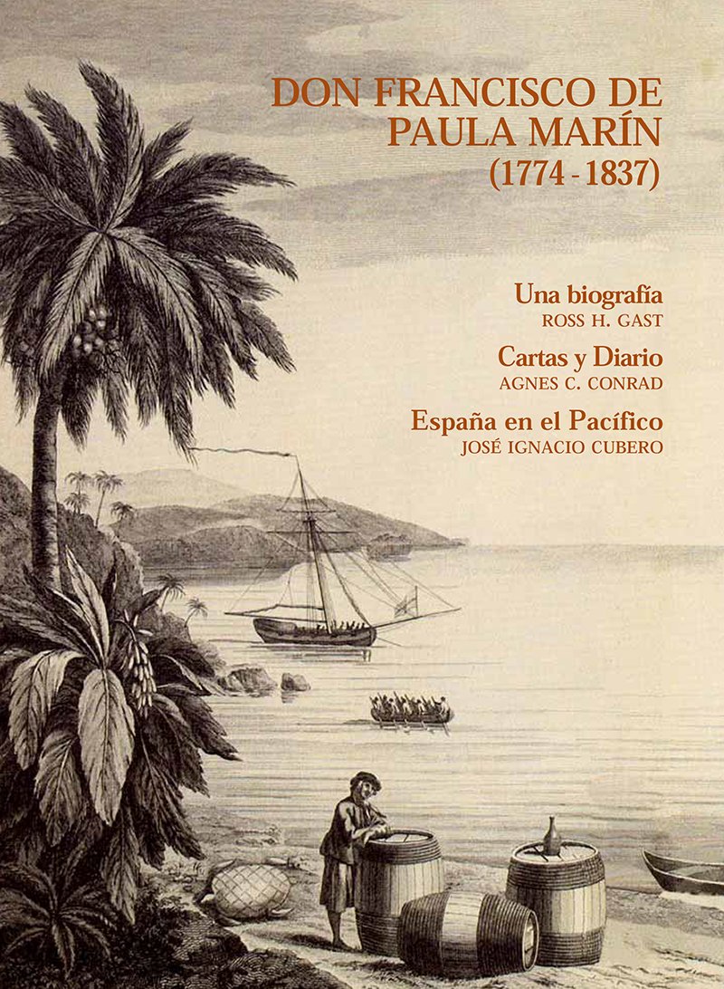 Don Francisco de Paula Marín (1774-1837). Una Biografía. Cartas y Diario: una biografía ; cartas y diario book