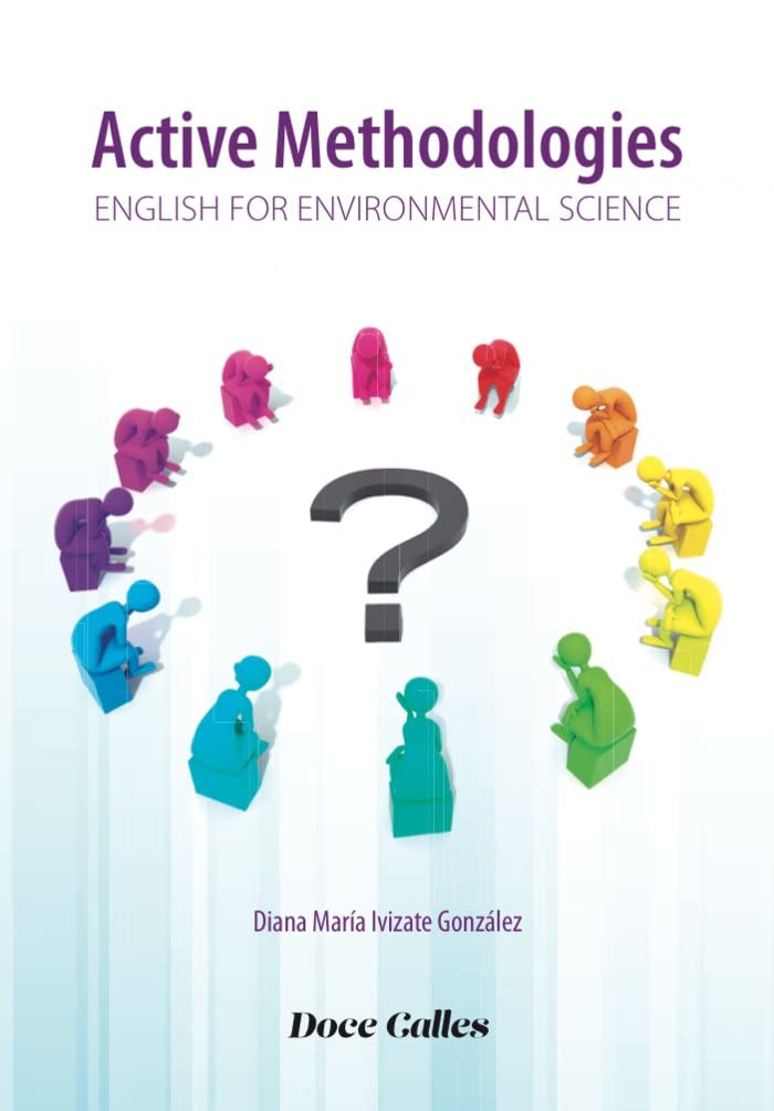 ACTIVE METHODOLOGIES: ENGLISH FOR ENVIRONMENTAL SCIENCE (Biblioteca de autor) Foreign Languages ​​& Dictionaries