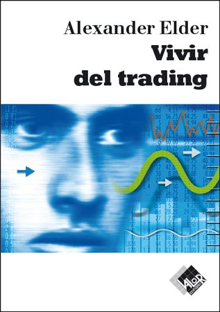 Vivir del trading (Economía y Negocios) Business, Finance & Career