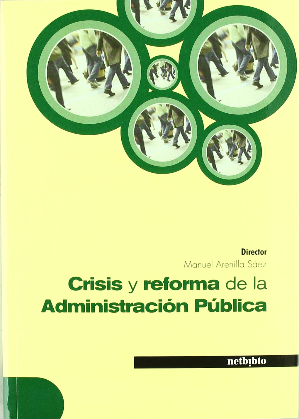 Crisis y reforma de la administración pública book
