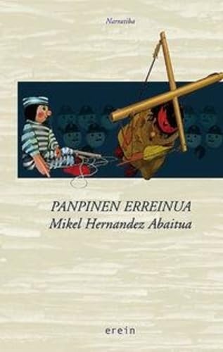 Panpinen erreinua (Narratiba, Band 53) Contemporary literature