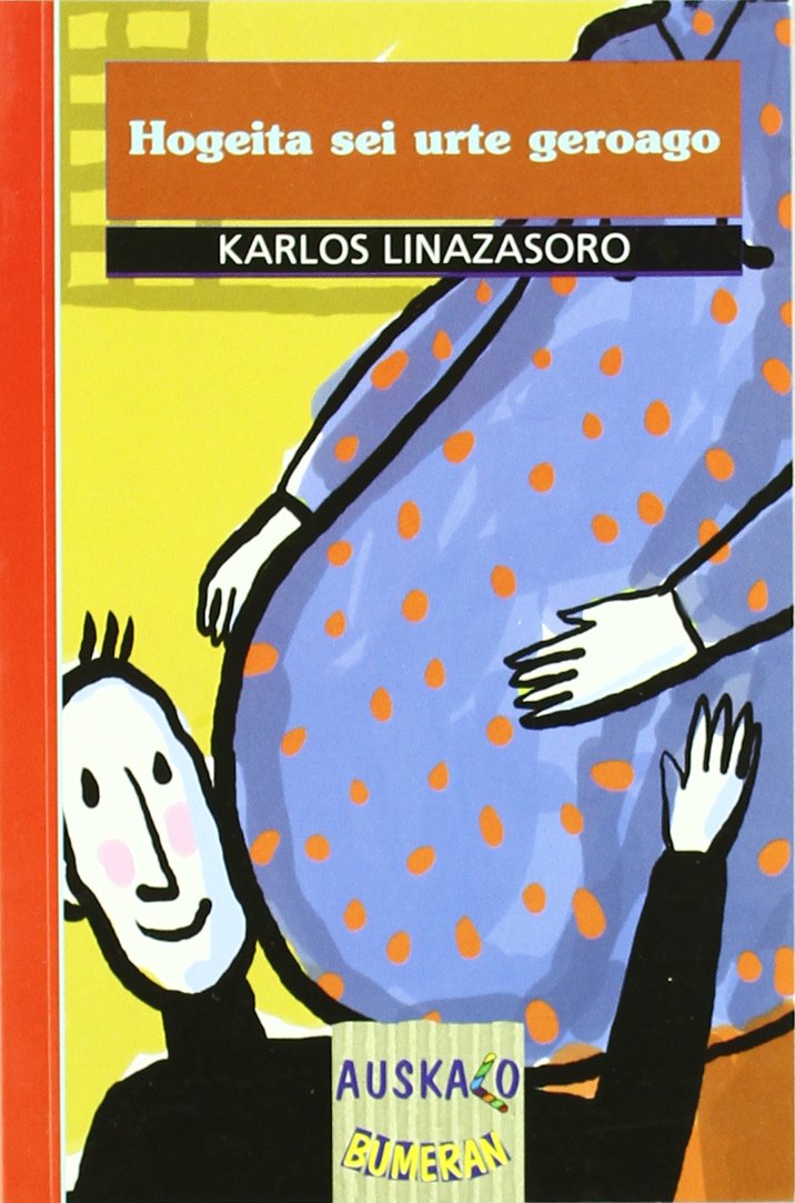 Hogeita sei urte geroago book