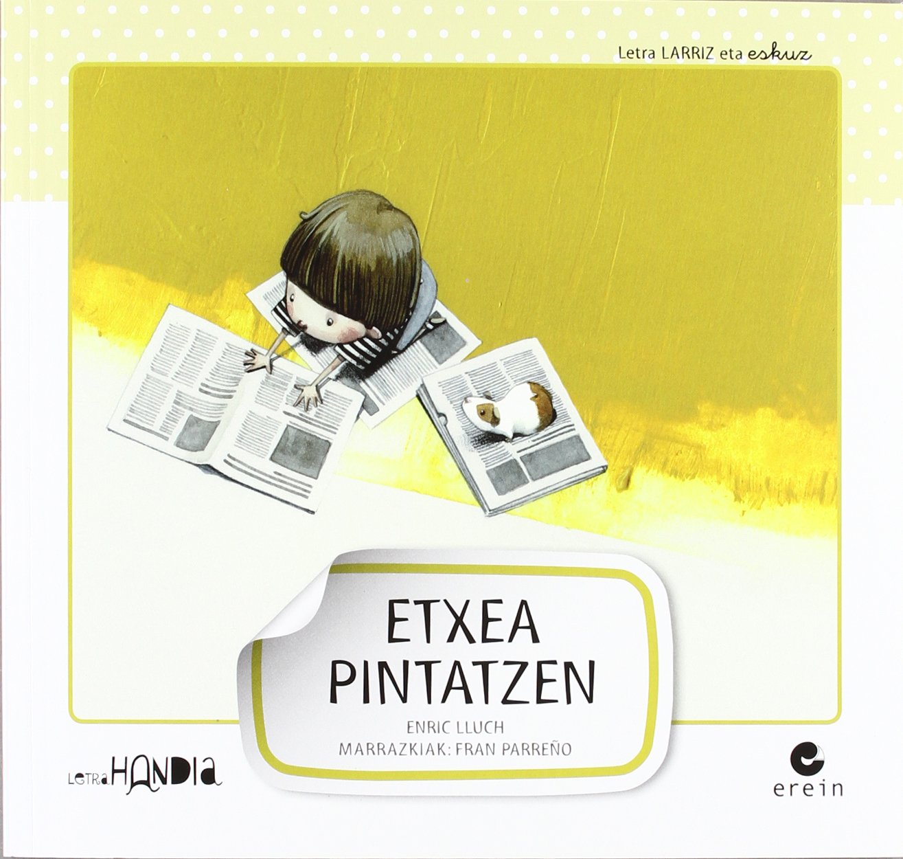 Etxea pintatzen: 4 (Letra Handia) book