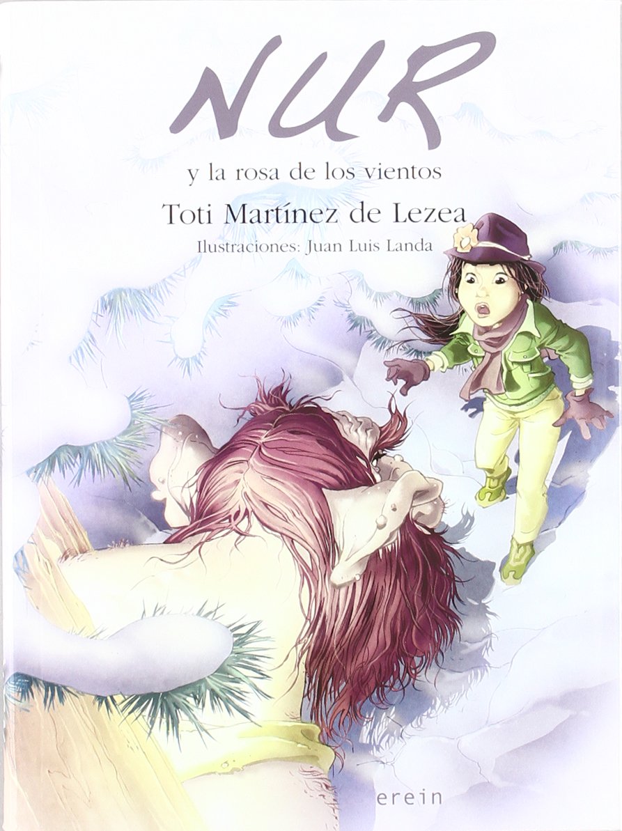 Nur y la rosa de los vientos (Nur en castellano, Band 7) Social Sciences