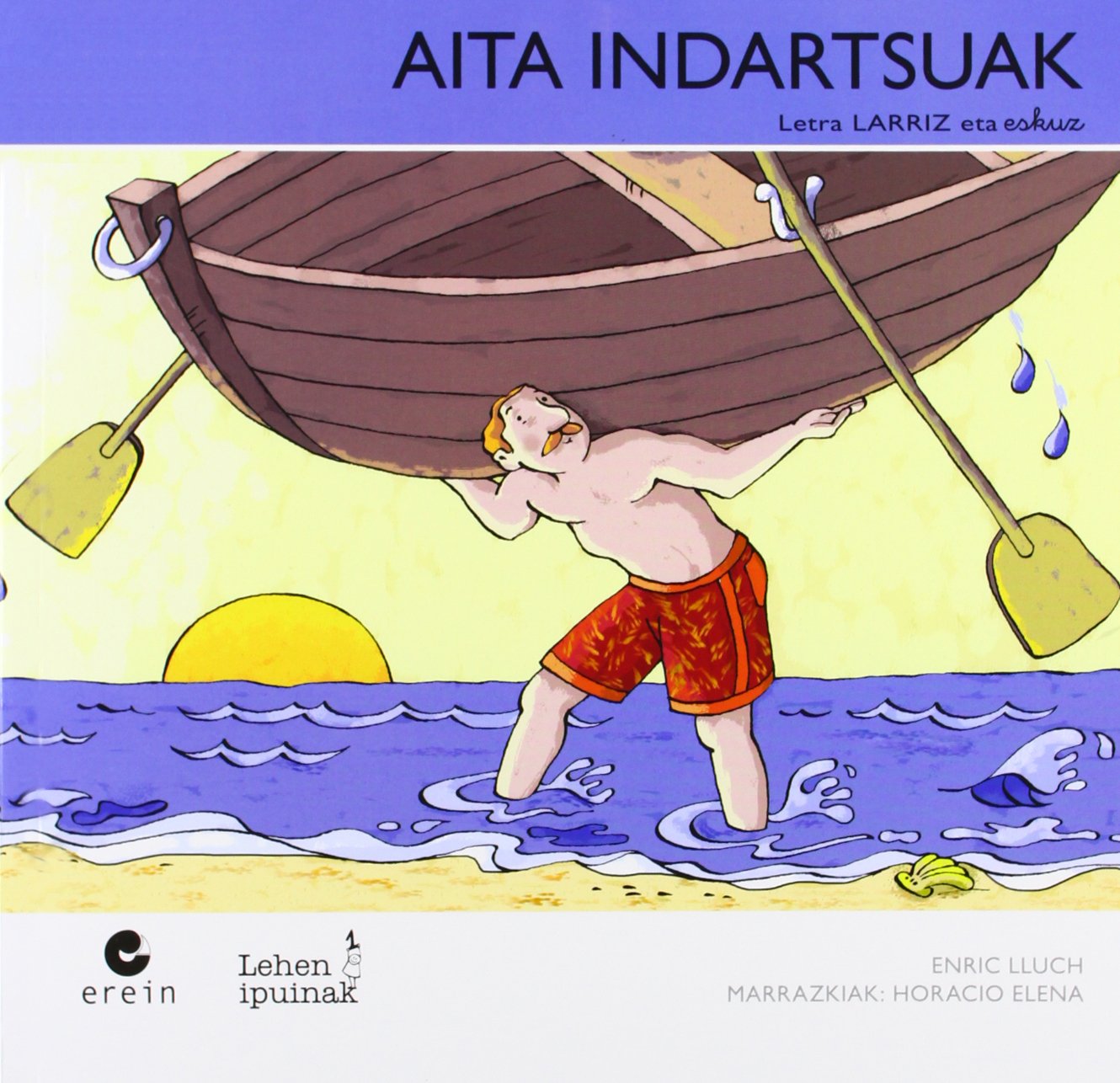 Aita indartsuak (Lehen ipuinak, Band 5) Novels & Short Stories