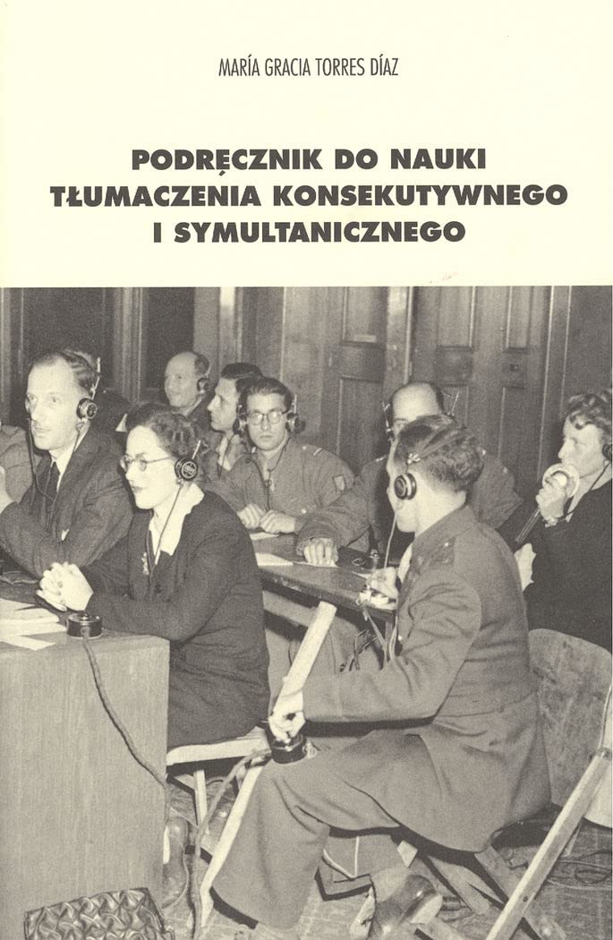 Podrecznik do nauki tlumaczenia konsekutywnego i symultanicznego book