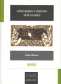 Cultura popular e imaxinario social en Galicia, 1480-1900 Learning & Reference