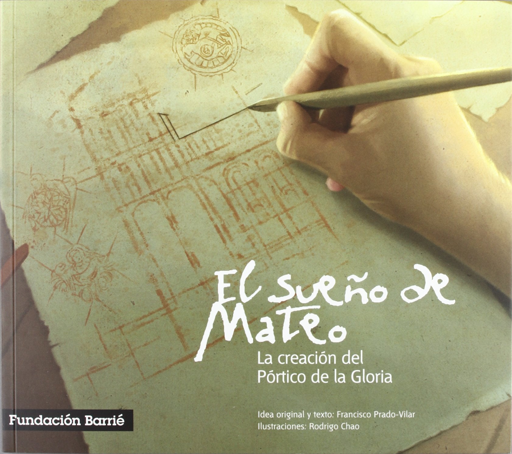 SUEÑO DE MATEO, EL. LA CREACION DEL PORTICO DE LA GLORIA book