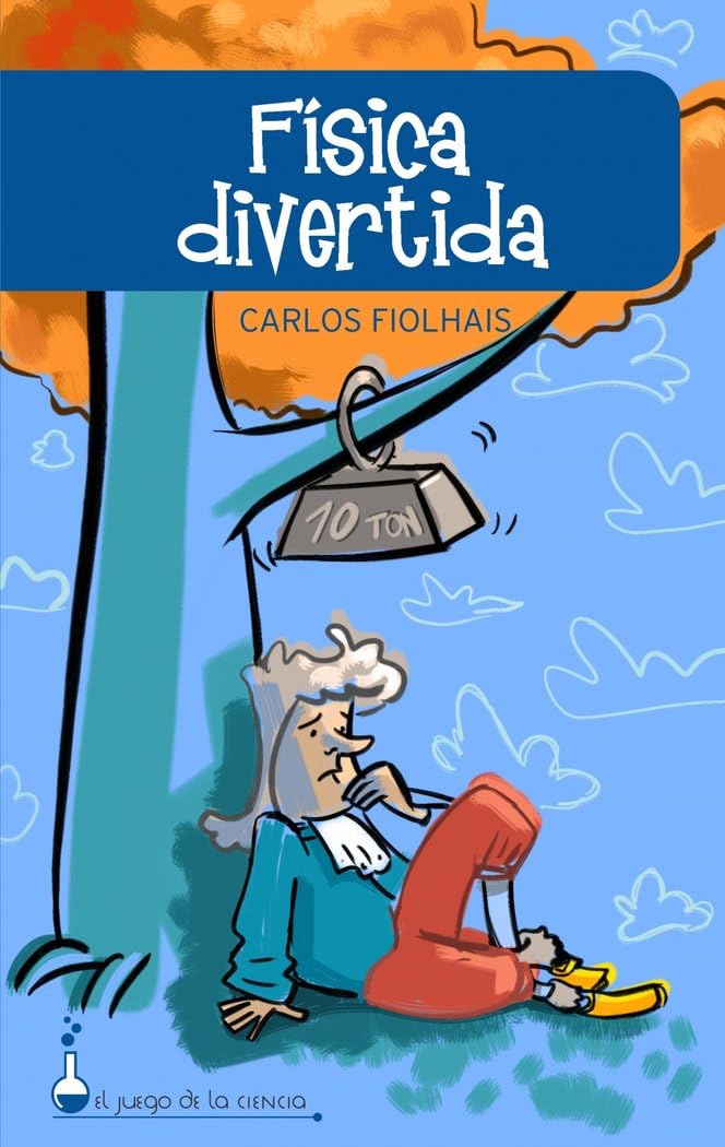Fisica divertida/ Fun Physic book