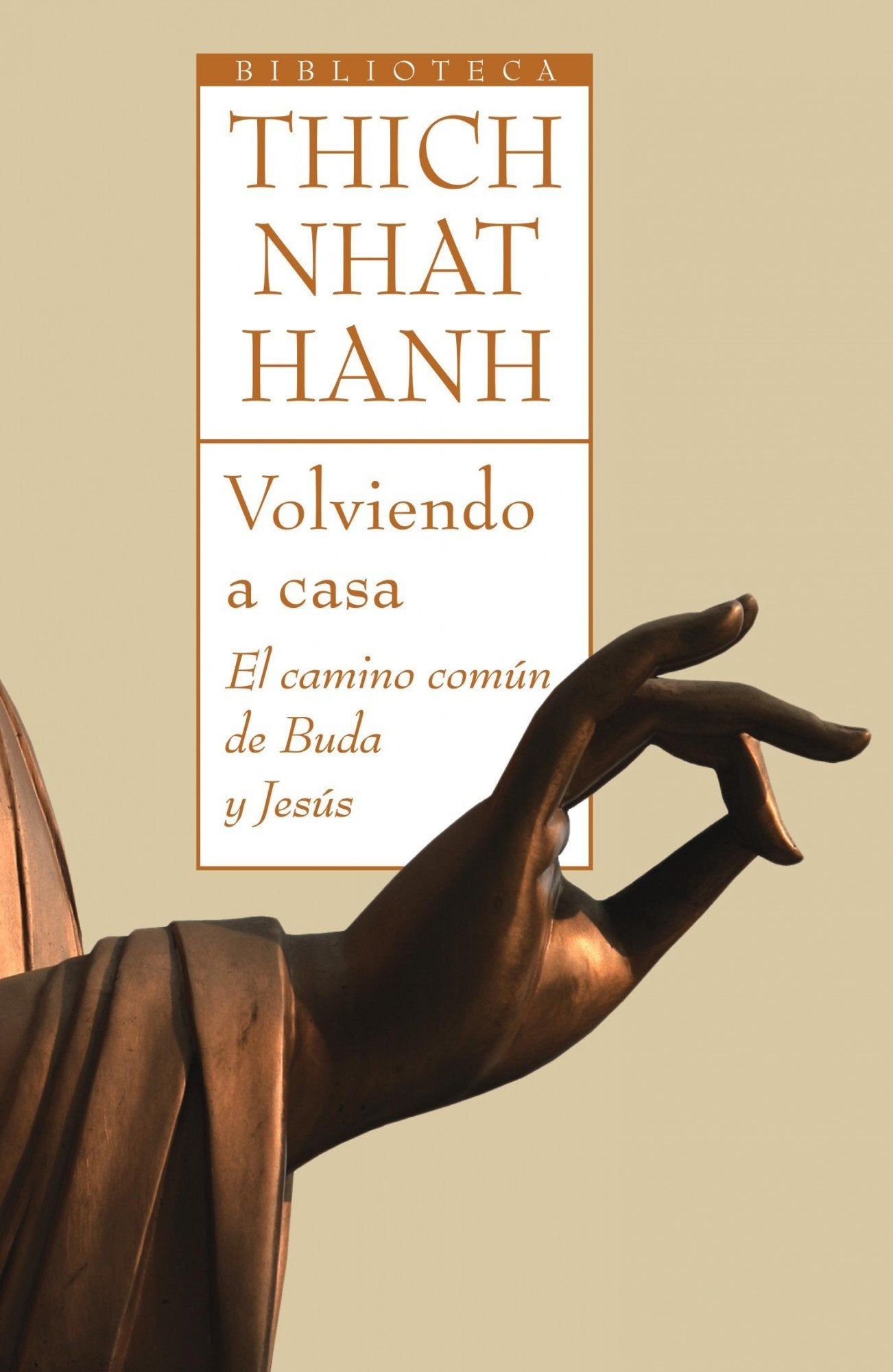 Volviendo a casa : el camino común de Buda y Jesús Books