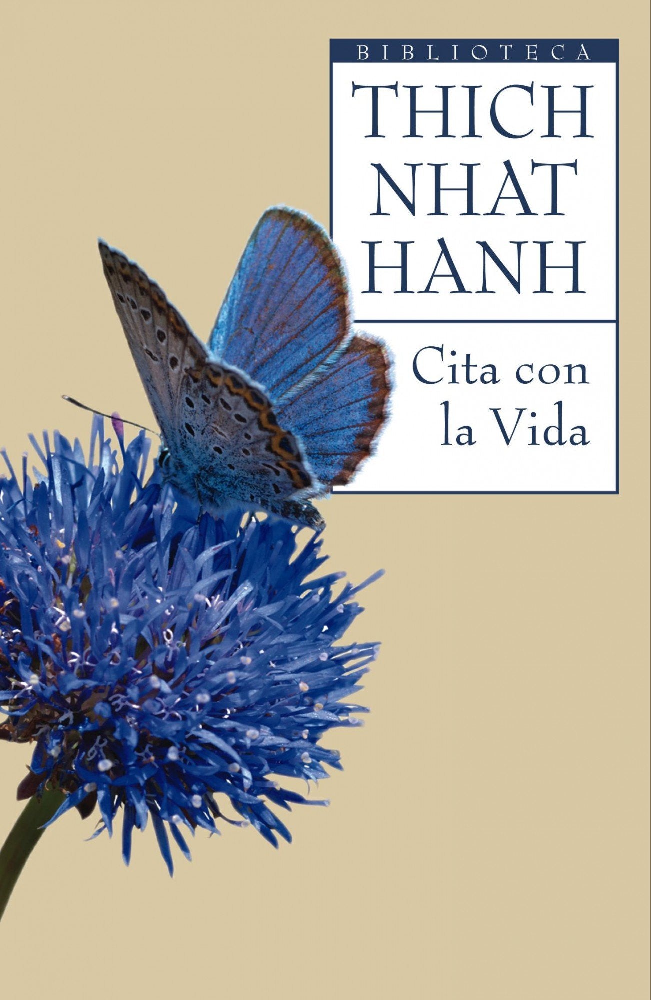 Cita con la vida: El arte de vivir en el presente (Biblioteca Thich Nhat Hanh, Band 1) Books