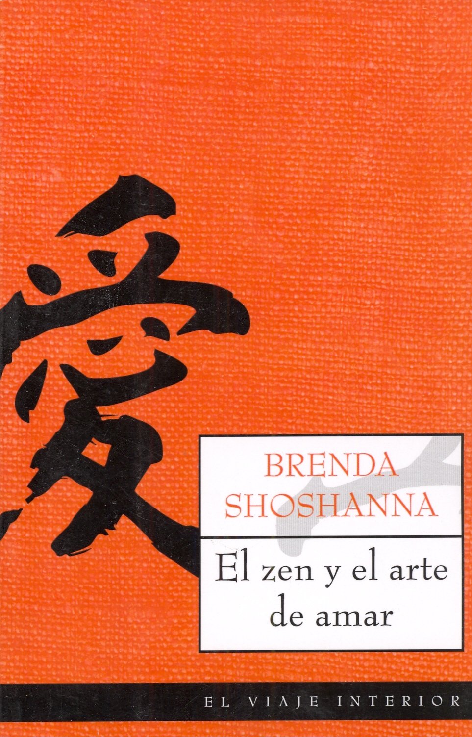 El zen y el arte de amar Social Sciences