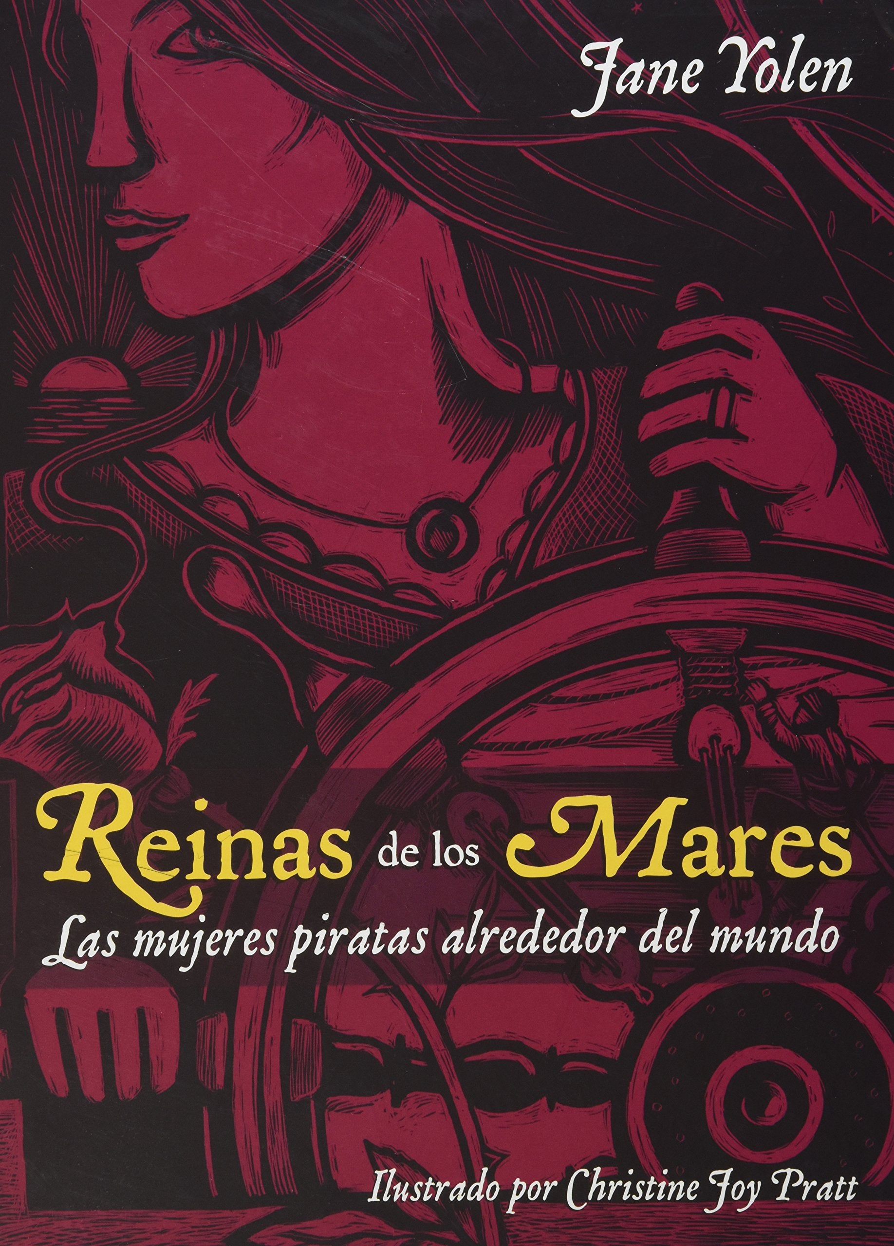 Reinas de los Mares - las mujeres piratas alrededor del mundo (Libros Ilustrados) Books