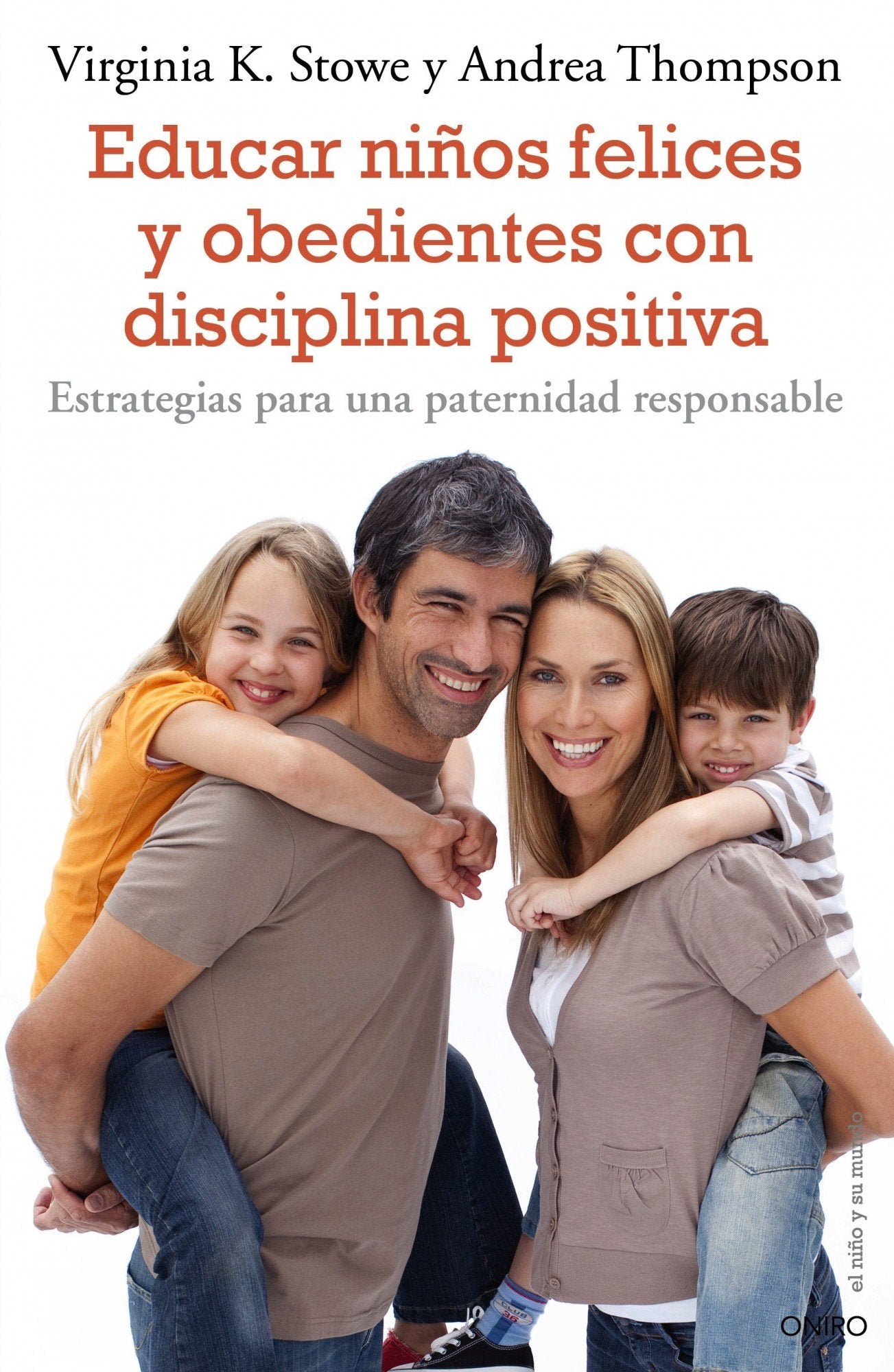 Educar niños felices y obedientes con disciplina positiva Books