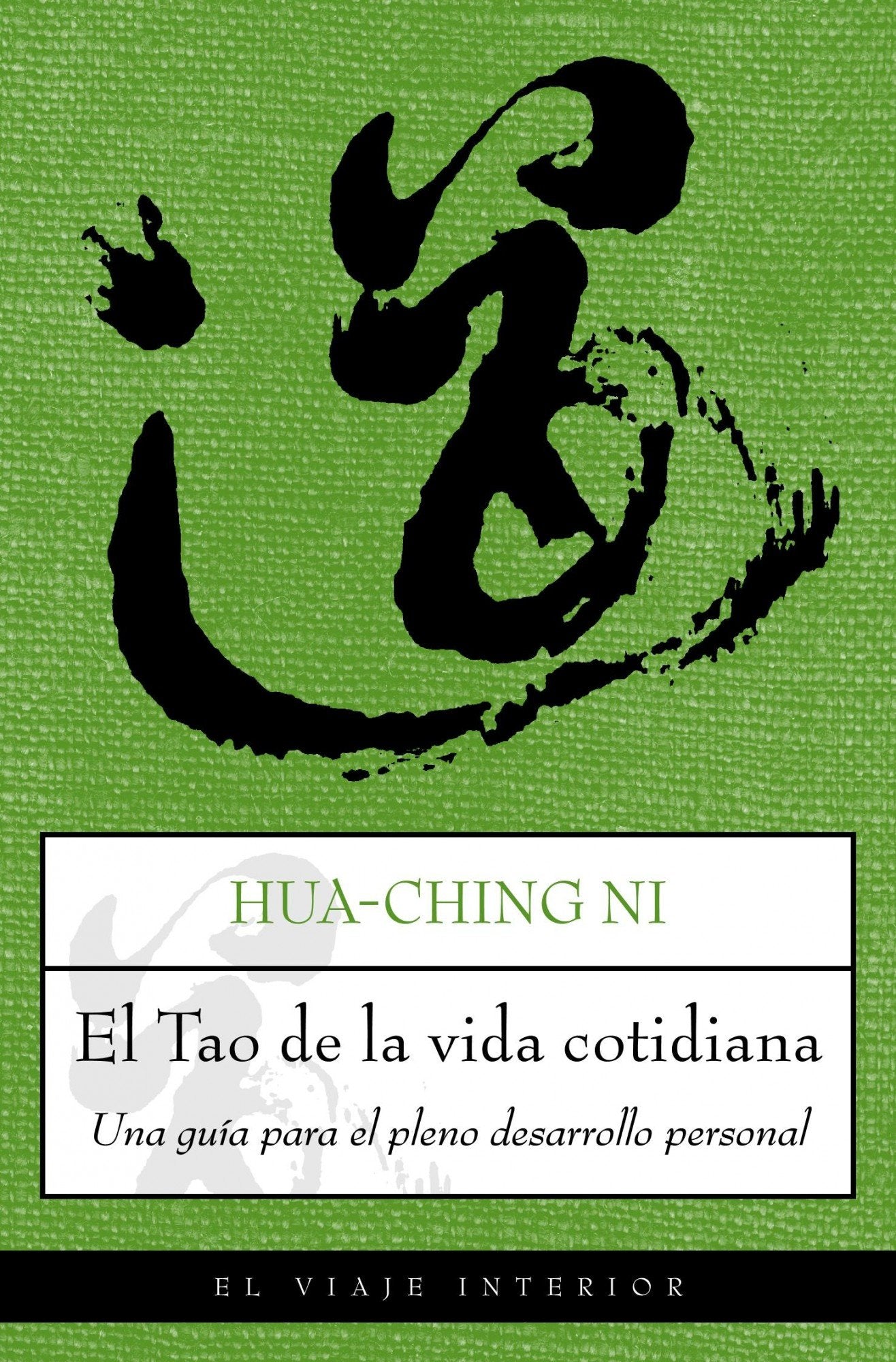 El Tao de la vida cotidiana Books