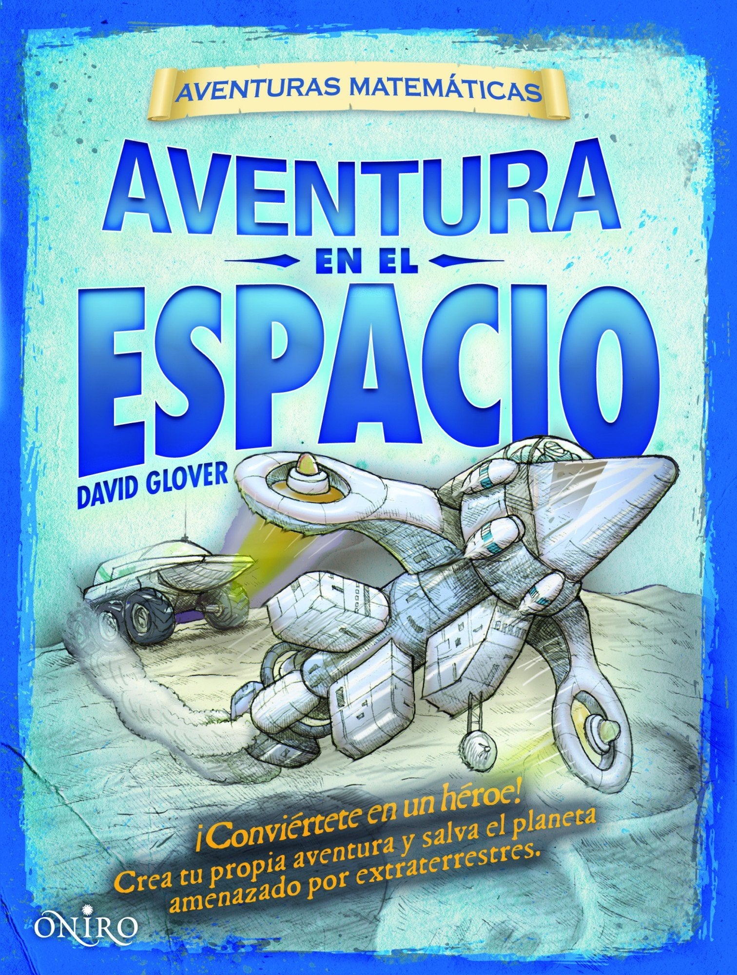 Aventuras matemáticas. Aventura en el espacio Social Sciences