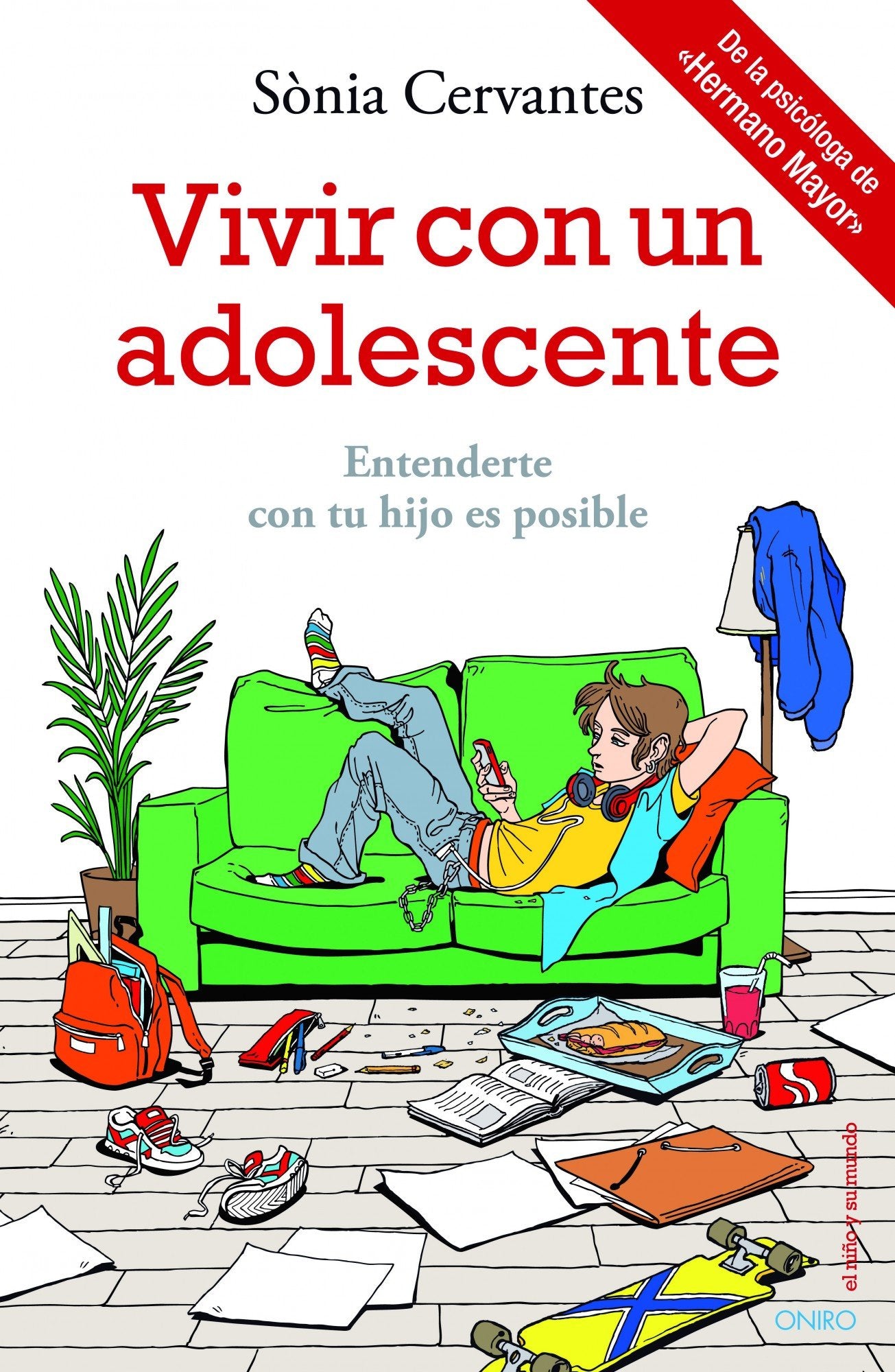 Vivir con un adolescente: Entenderte con tu hijo es posible book