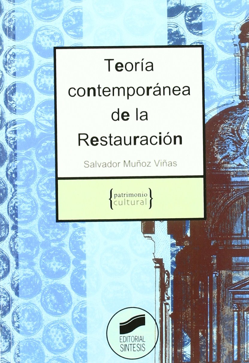 Teoría contemporánea de la restauración book