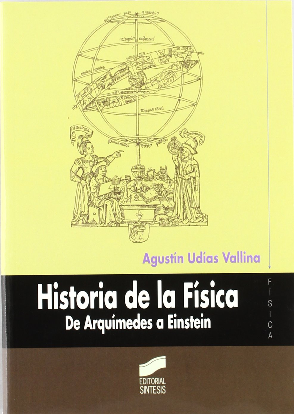 Historia de la física: de Arquímedes a Einstein book