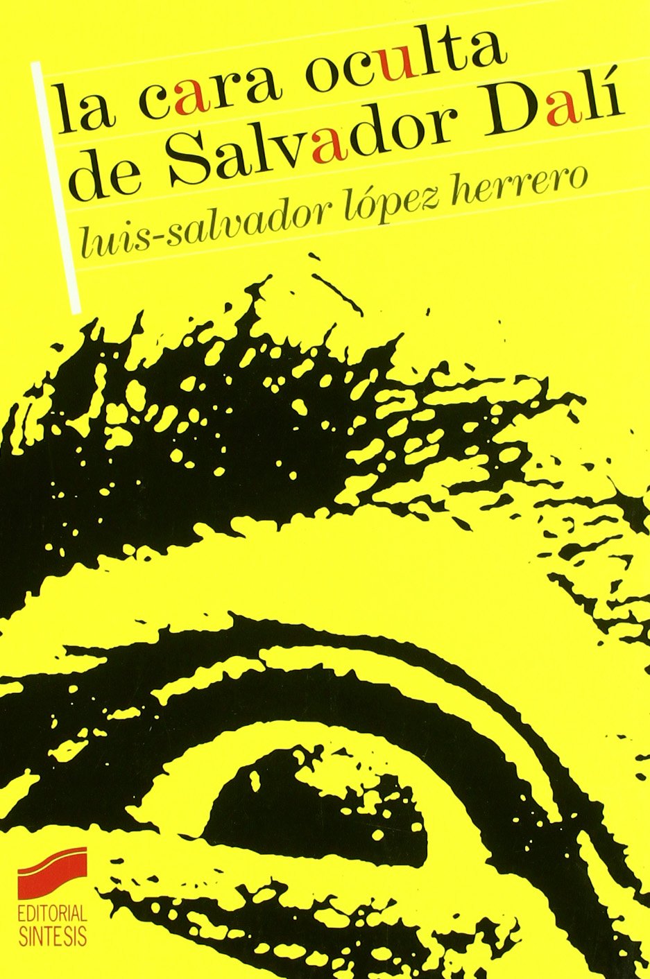 La cara oculta de Salvador Dalí book