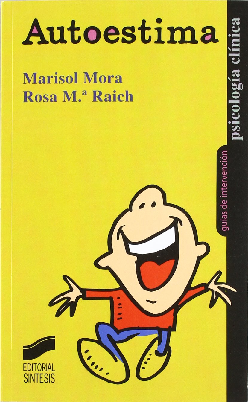 Autoestima (Psicología clínica. Guías de intervención, Band 1841) Books