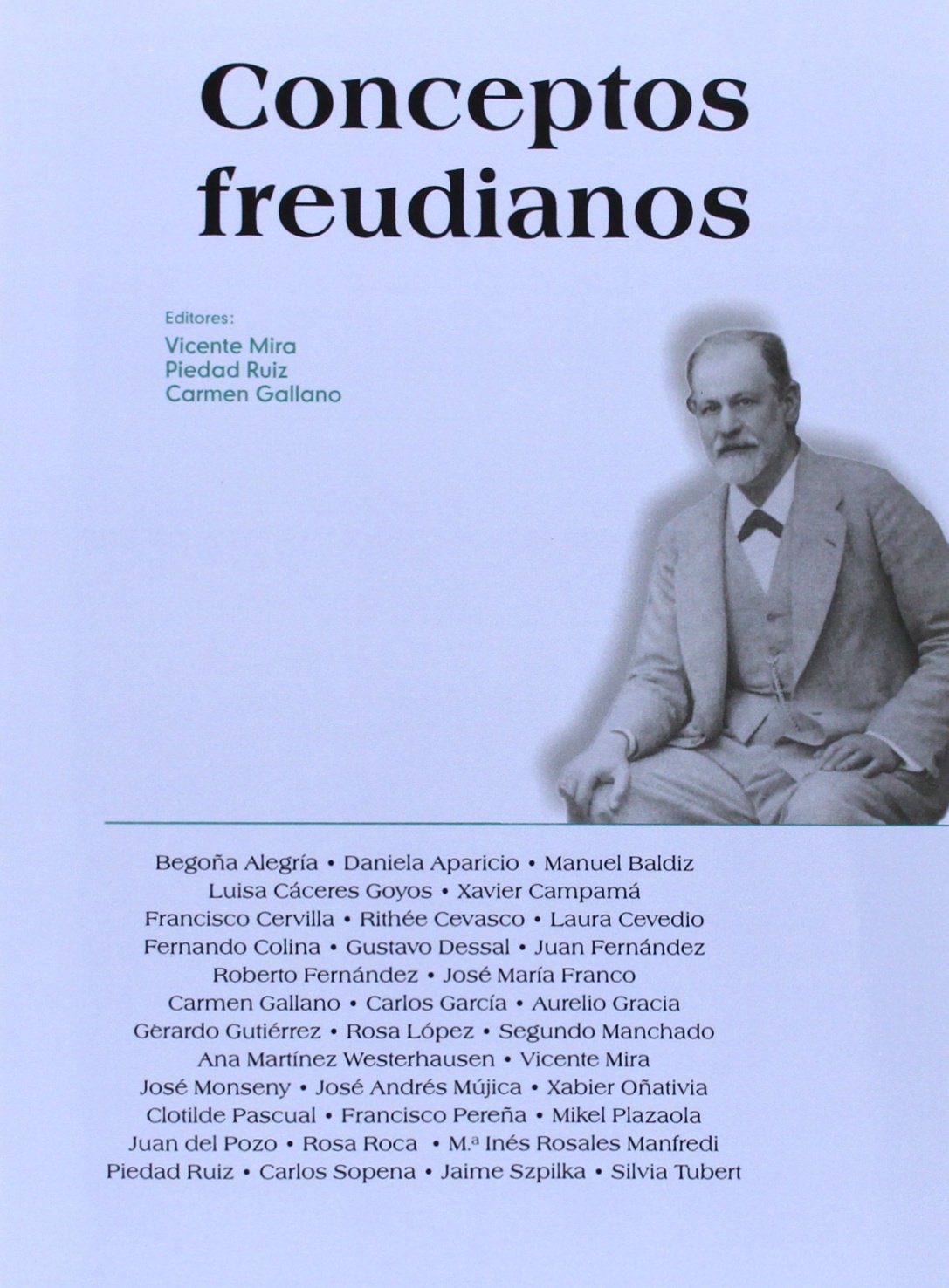 Conceptos freudianos (Psicoanálisis. Clásicos del psicoanálisis, Band 15711) Medicine
