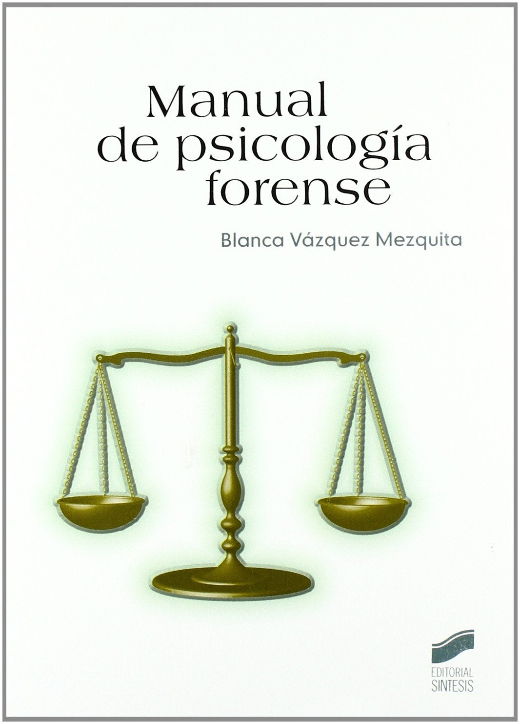 Manual de psicología forense book