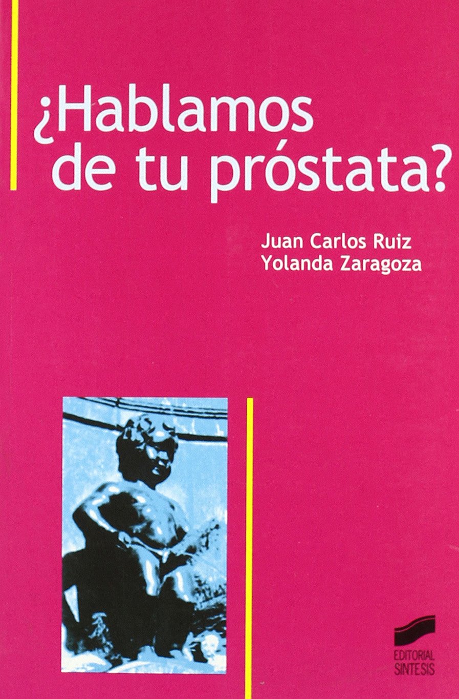 Hablamos de Tu Prostata? book