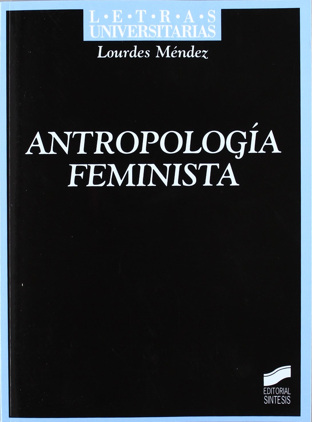 Antropología feminista Books