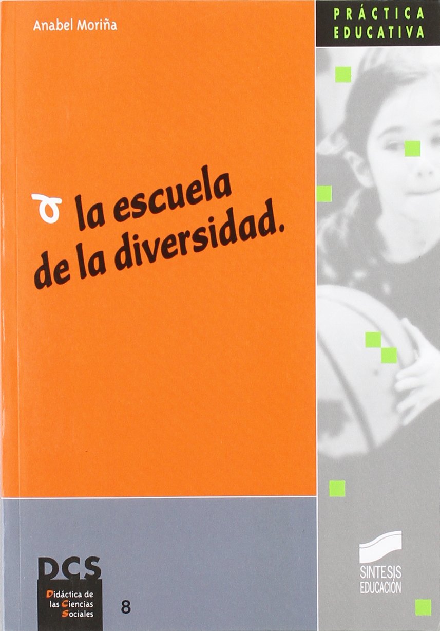 La escuela de la diversidad/ School diversity book
