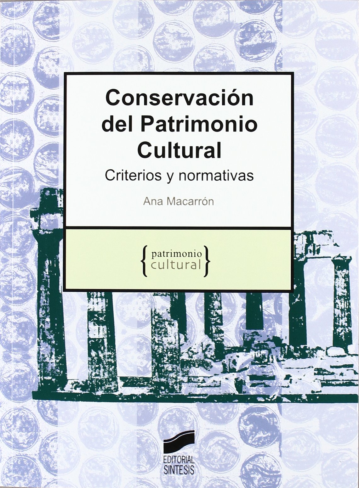Macarrón Miguel, A: Conservación del patrimonio cultural : c Film, Art & Culture