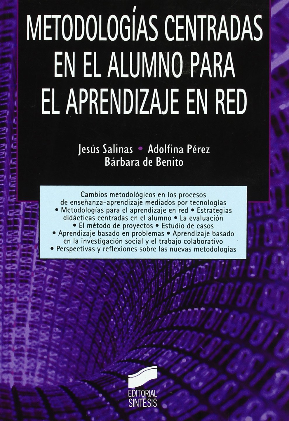 Metodologias centradas en el alumno para el aprendizaje en red/ Student-centered methodologies for network learning book