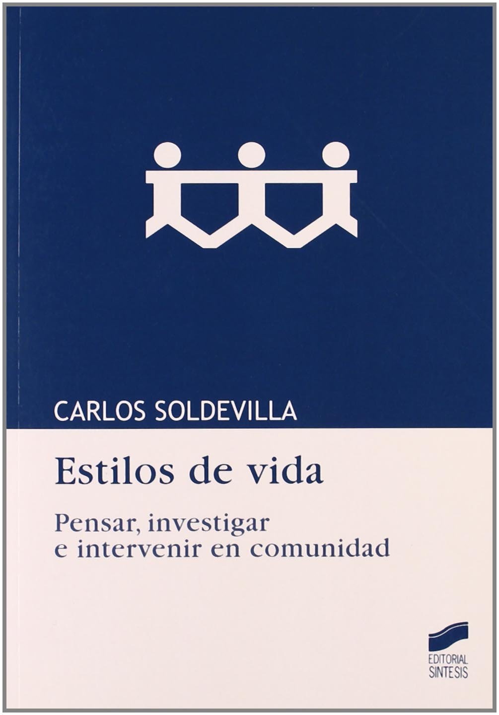 Estilos de vida/ Lifestyles book