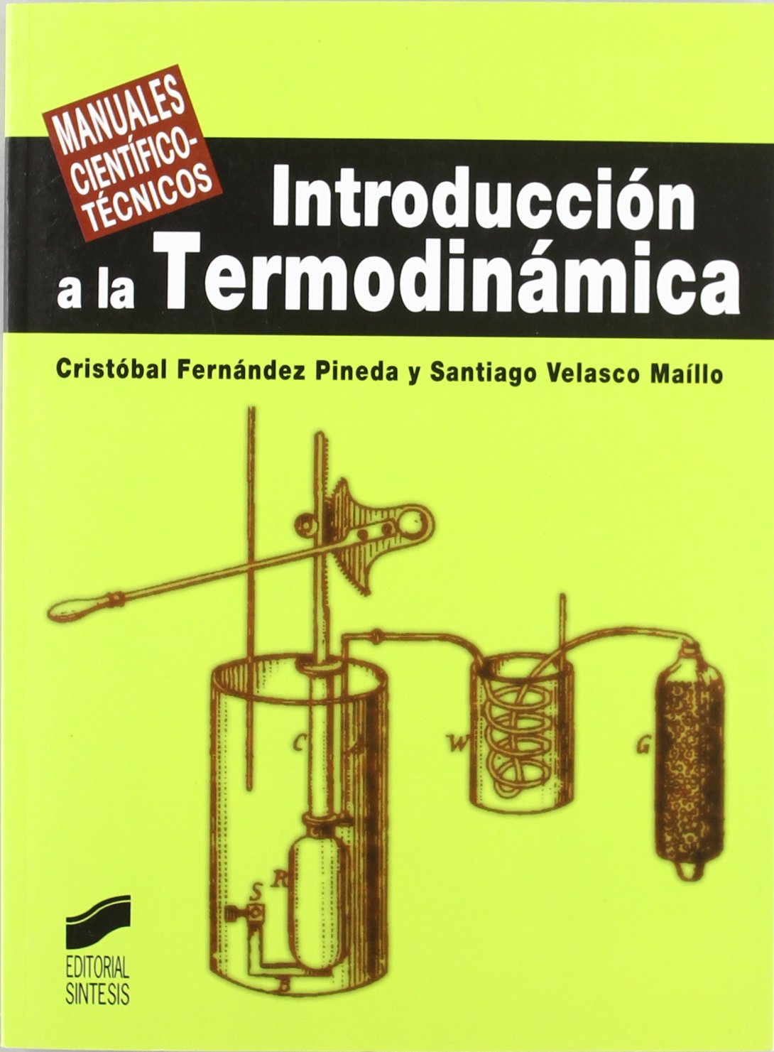 Introducción a la termodinámica (Manuales científico-técnicos, Band 10) Business & Technology