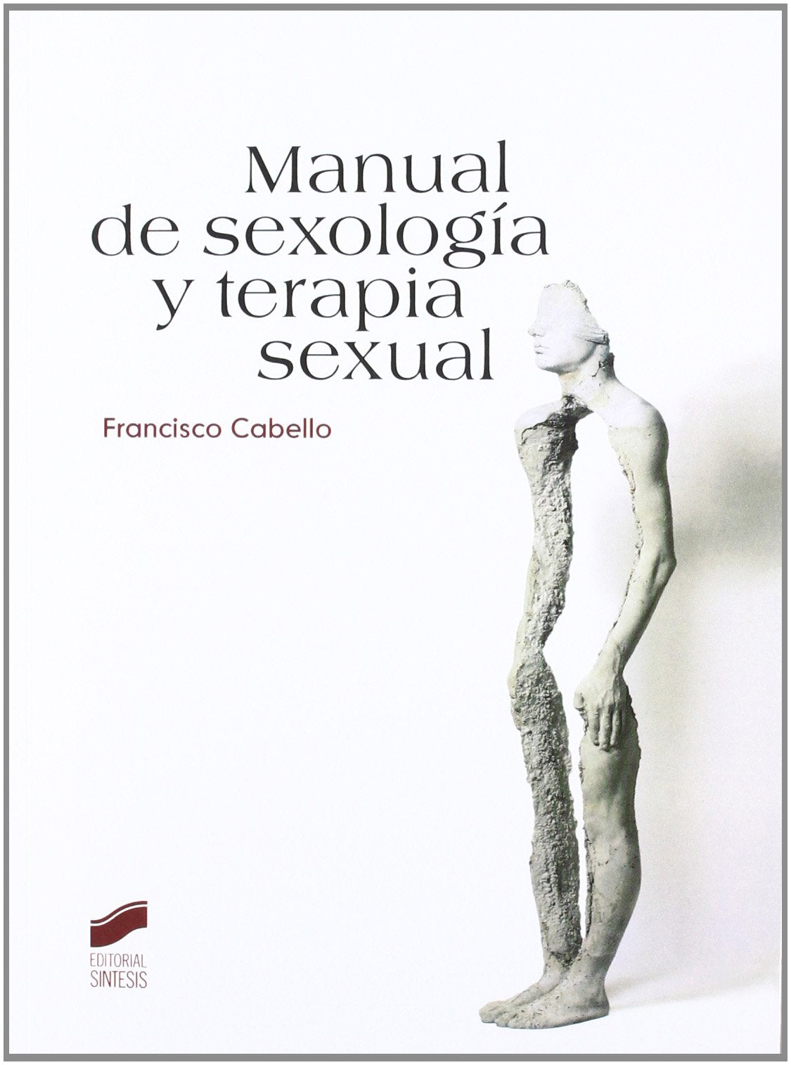 Manual de sexología y terapia sexual Medicine