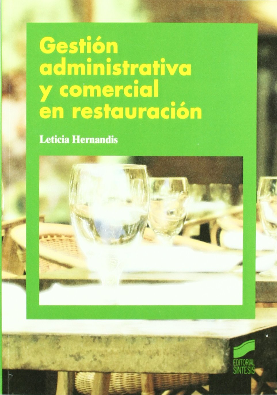 Gestión administrativa y comercial en restauración book