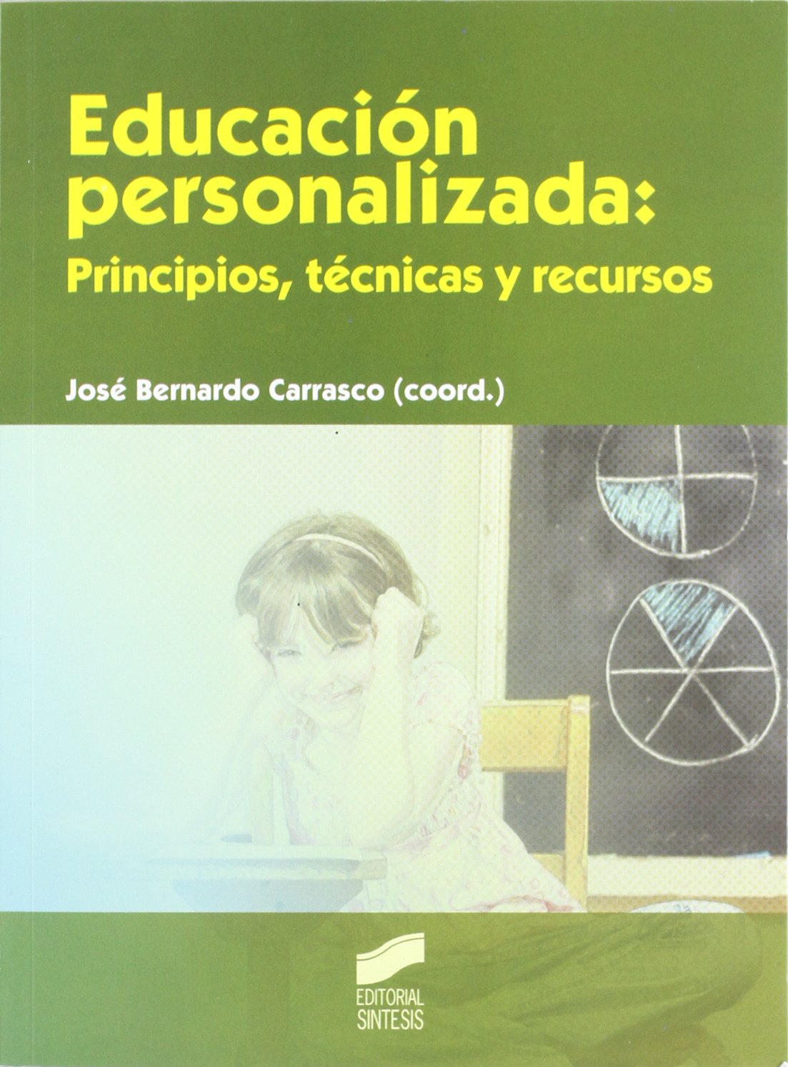 Educación personalizada: principios, técnicas y recursos book