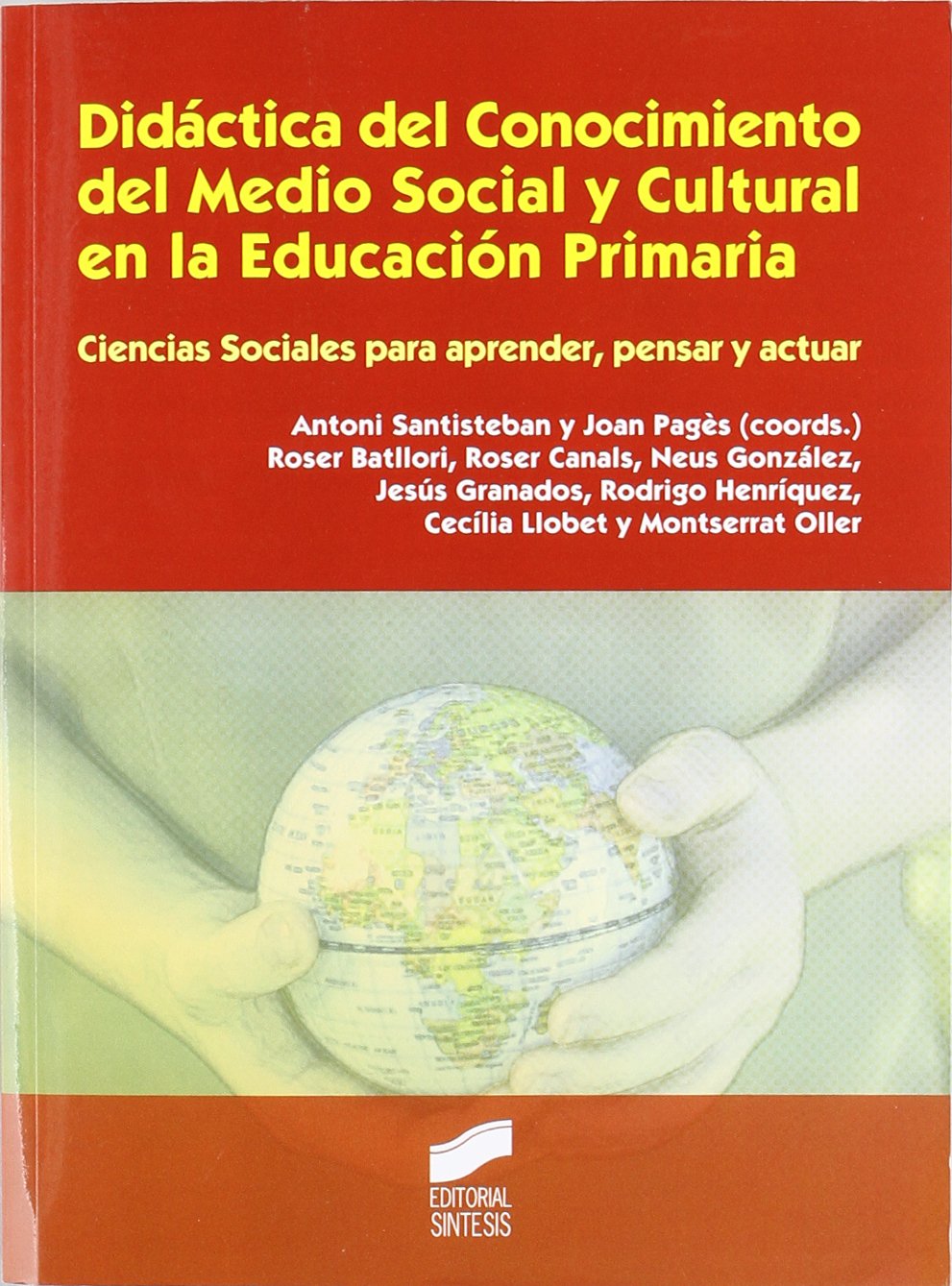 Didáctica del conocimiento del medio social y cultural en la educación primaria book