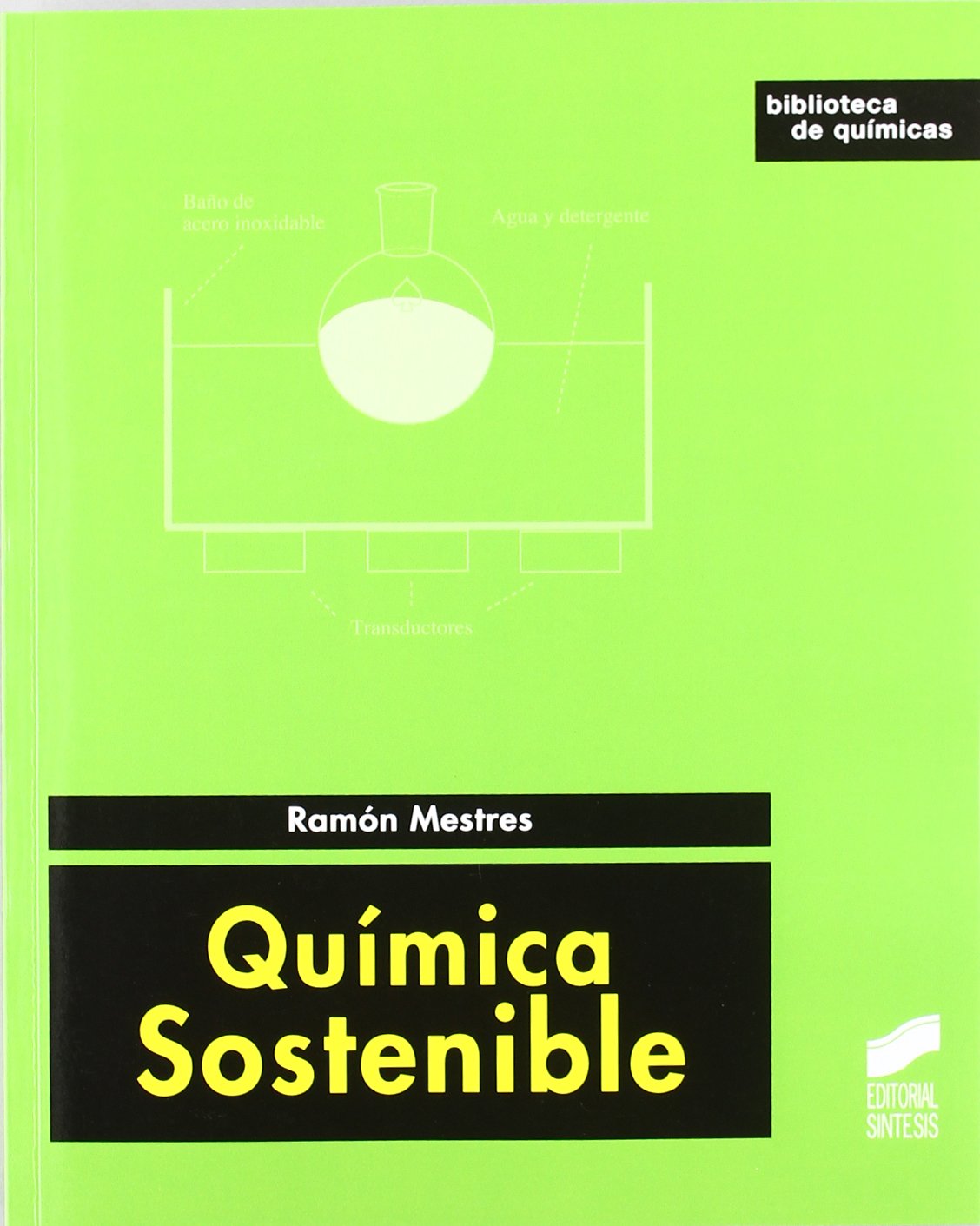 Mestres Quadreny, R: Qumímica sostenible book