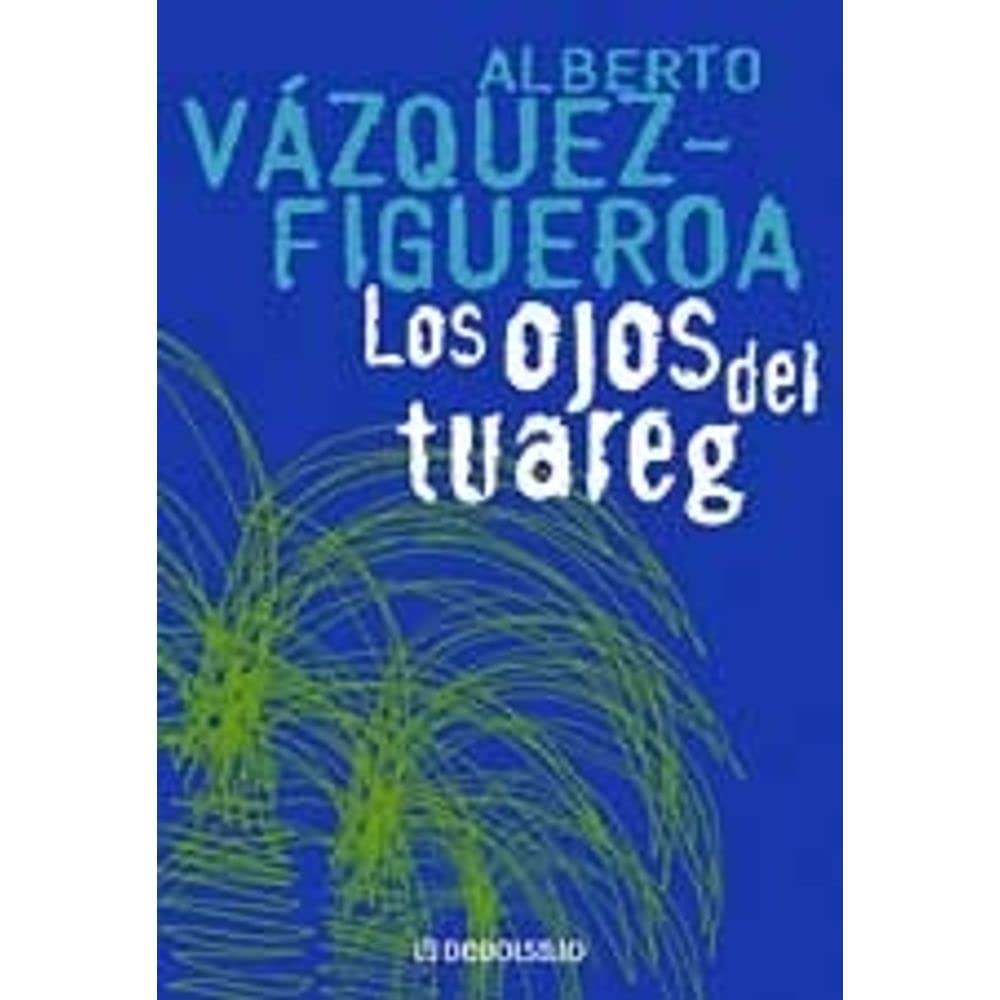 Los Ojos Del Tuareg.- Se trata de la continuación de "Tuareg". Books