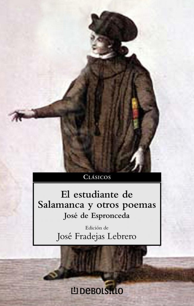 El estudiante de Salamanca y otros poemas (CLASICOS, Band 26014) Poetry