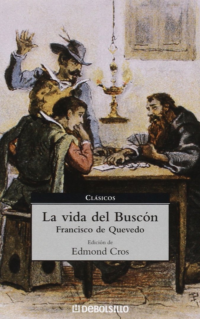 La vida del Buscón (CLASICOS, Band 26014) Classics