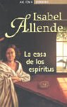 La Casa De Los Espiritus / the House of the Spirits Contemporary literature