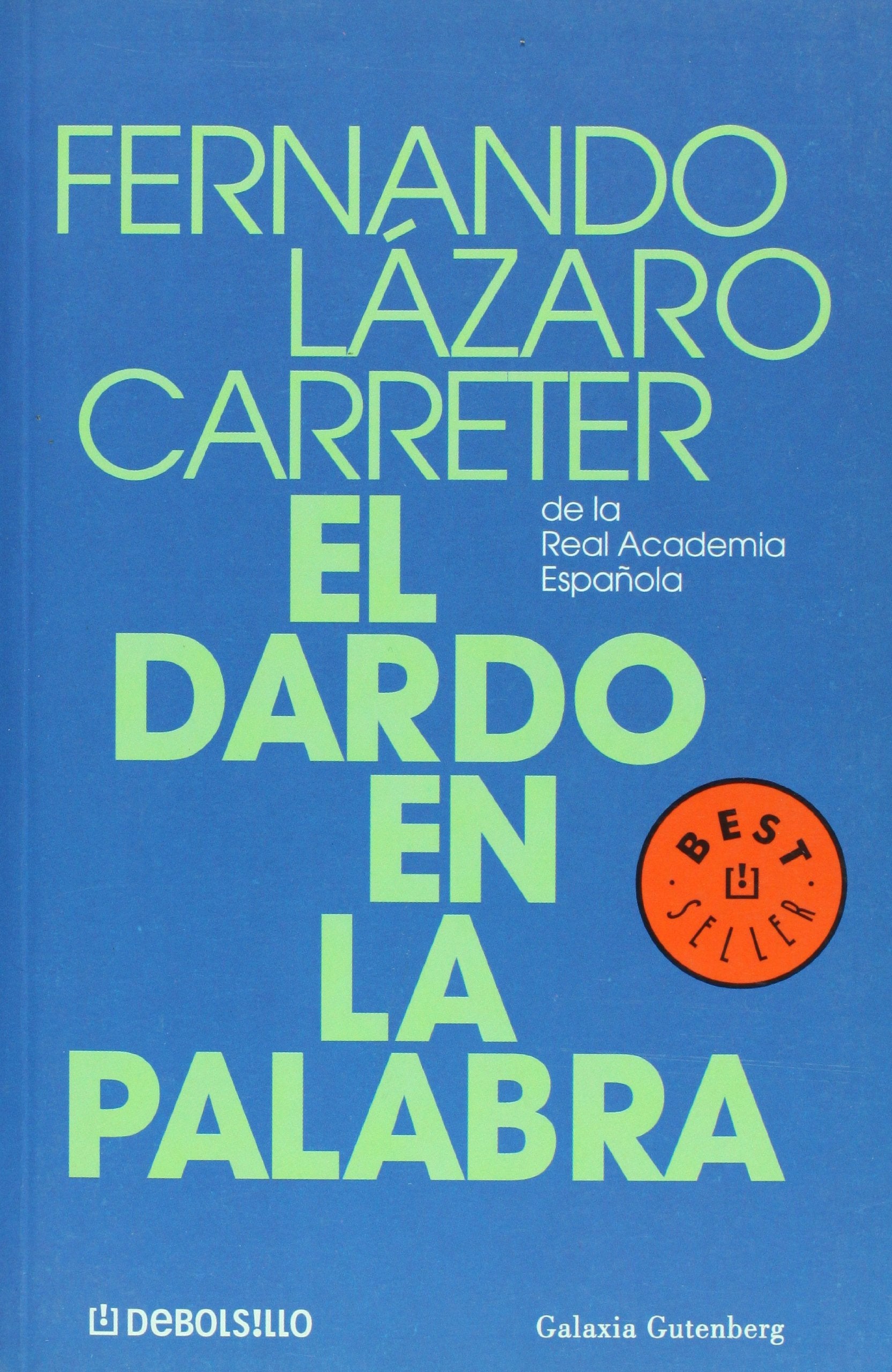 El dardo en la palabra /The Dart in the Word (best seller) Foreign Languages ​​& Dictionaries