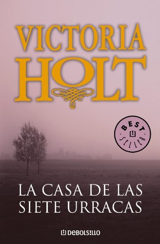 La Casa De Las Siete Urracas/ the House of the Seven Magpies (Best Seller, Band 456) Suspense & Thrillers