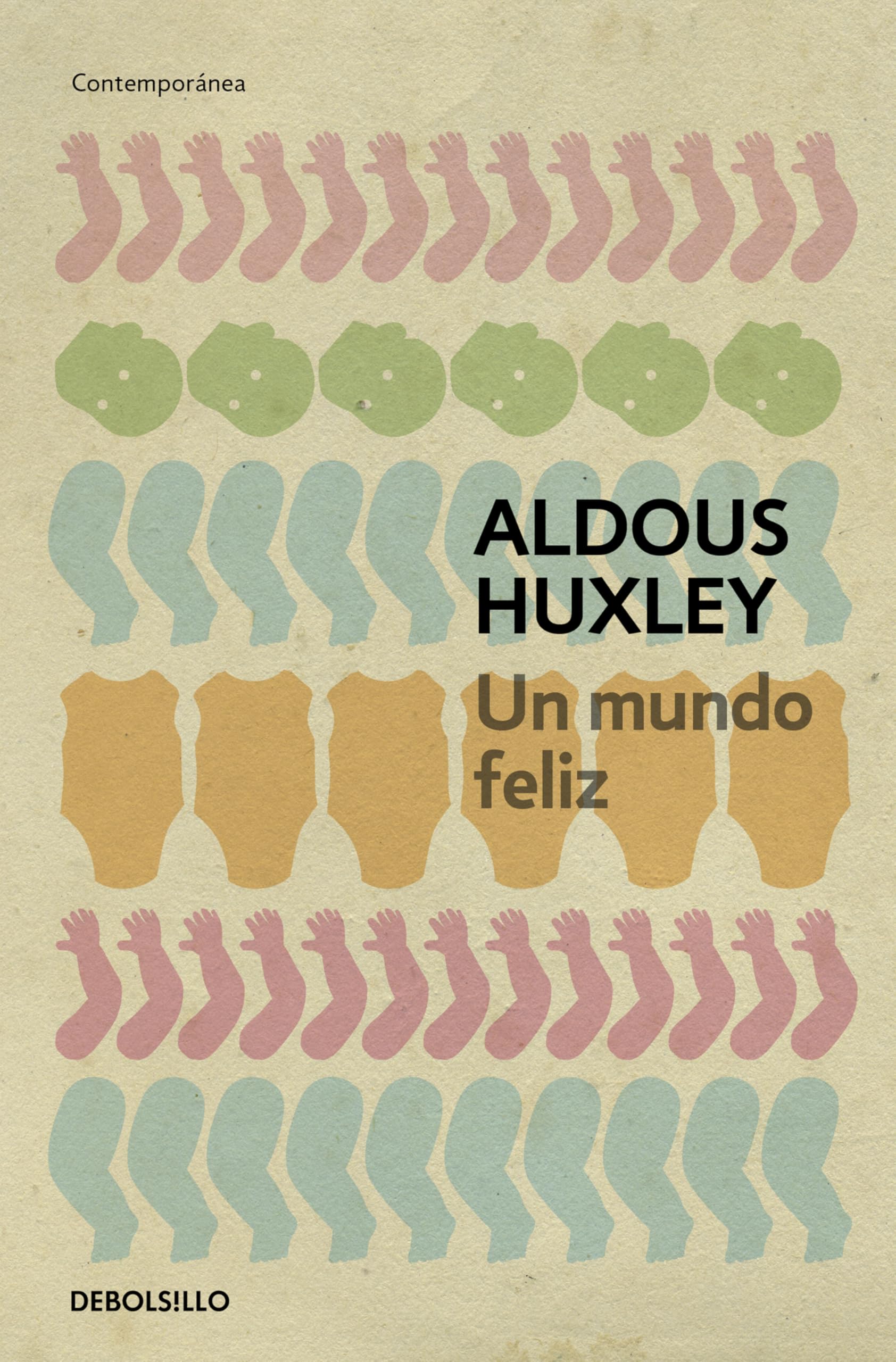 Un Mundo Feliz / Brave New World Classics