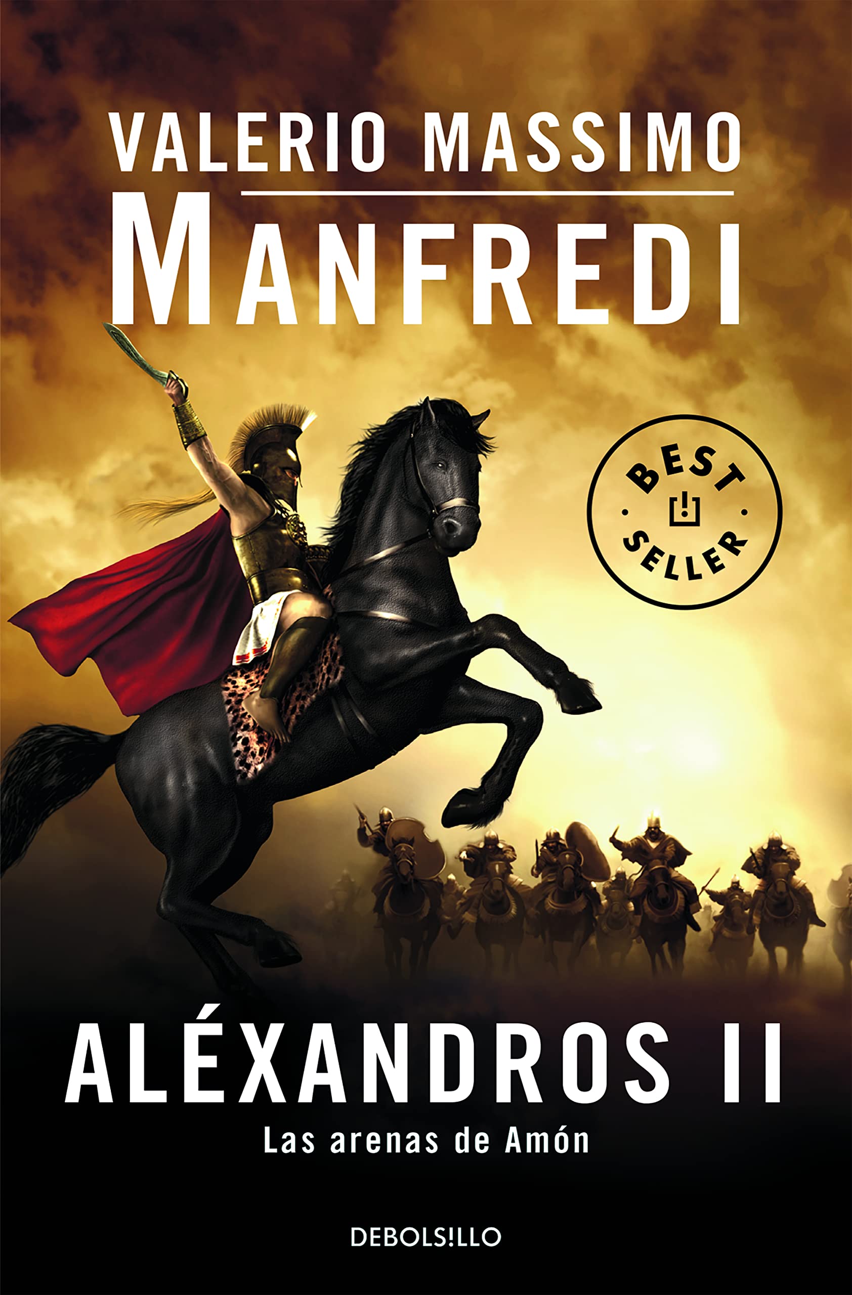 Aléxandros. Las arenas de Amón (Best Seller, Band 2) Historical Fiction