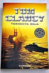 Tormenta Roja / Red Storm Rising (Best Seller, Band 150) Historical Fiction
