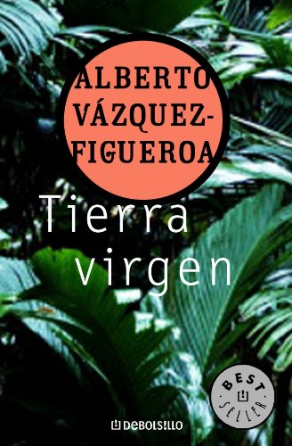 Tierra Virgen/ Virgin Land book